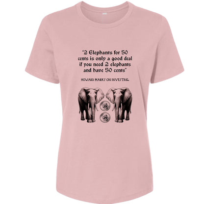 2 Elephants for 50 Cents Women's T-Shirt