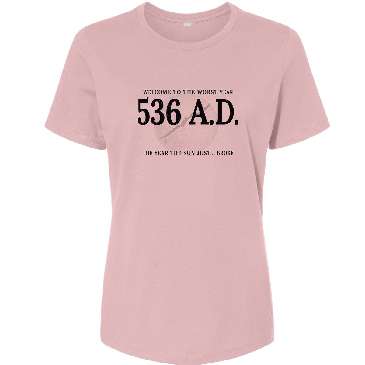 536 AD Women's T-Shirt