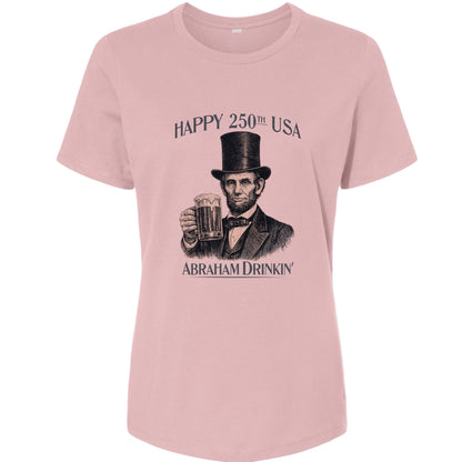 Abraham Drinkin Women's T-Shirt