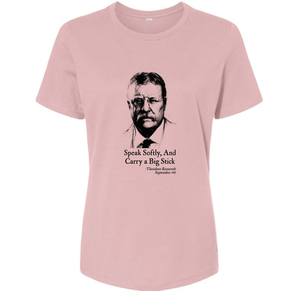 Carry A Big Stick Women's T-Shirt