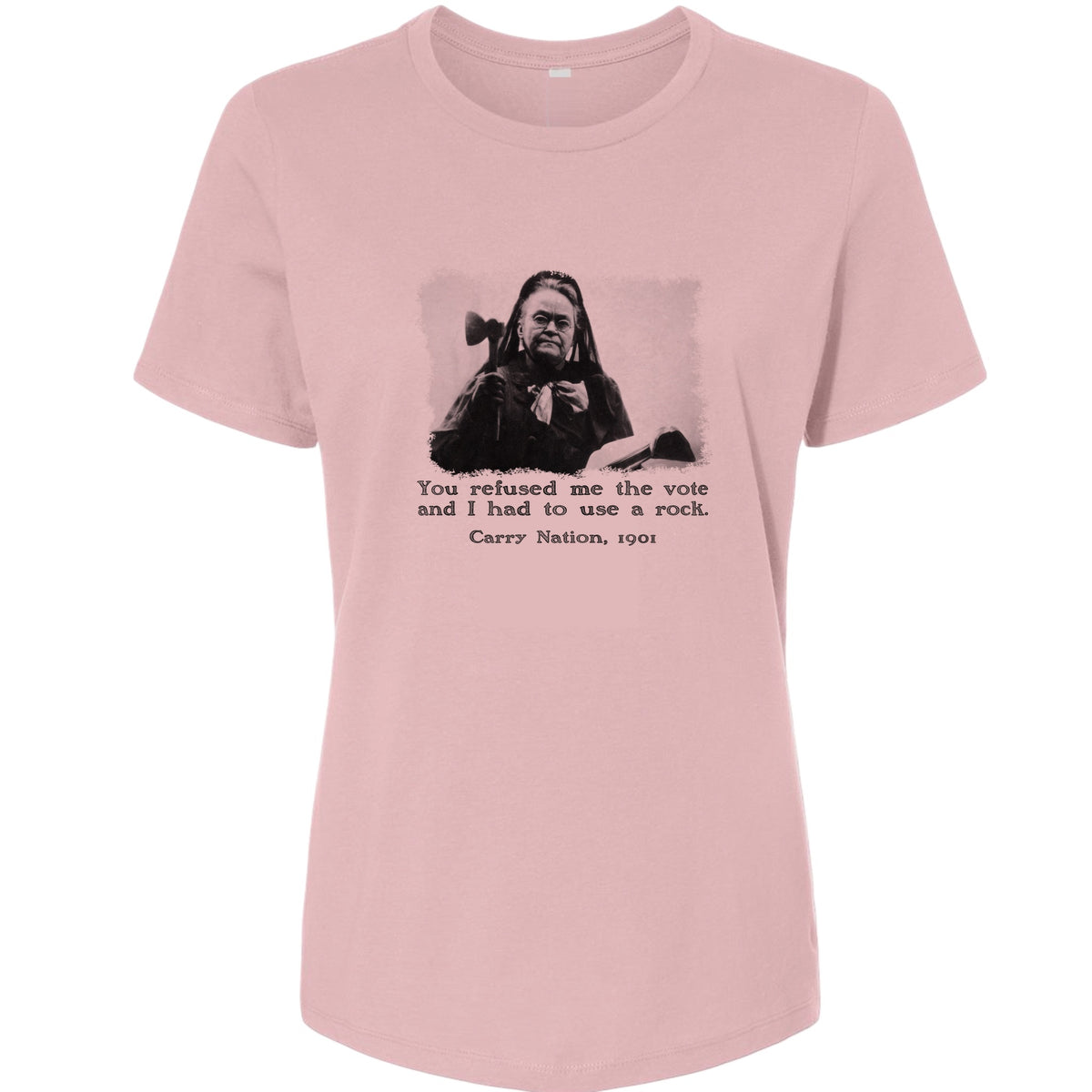Carry Nation Women's T-Shirt