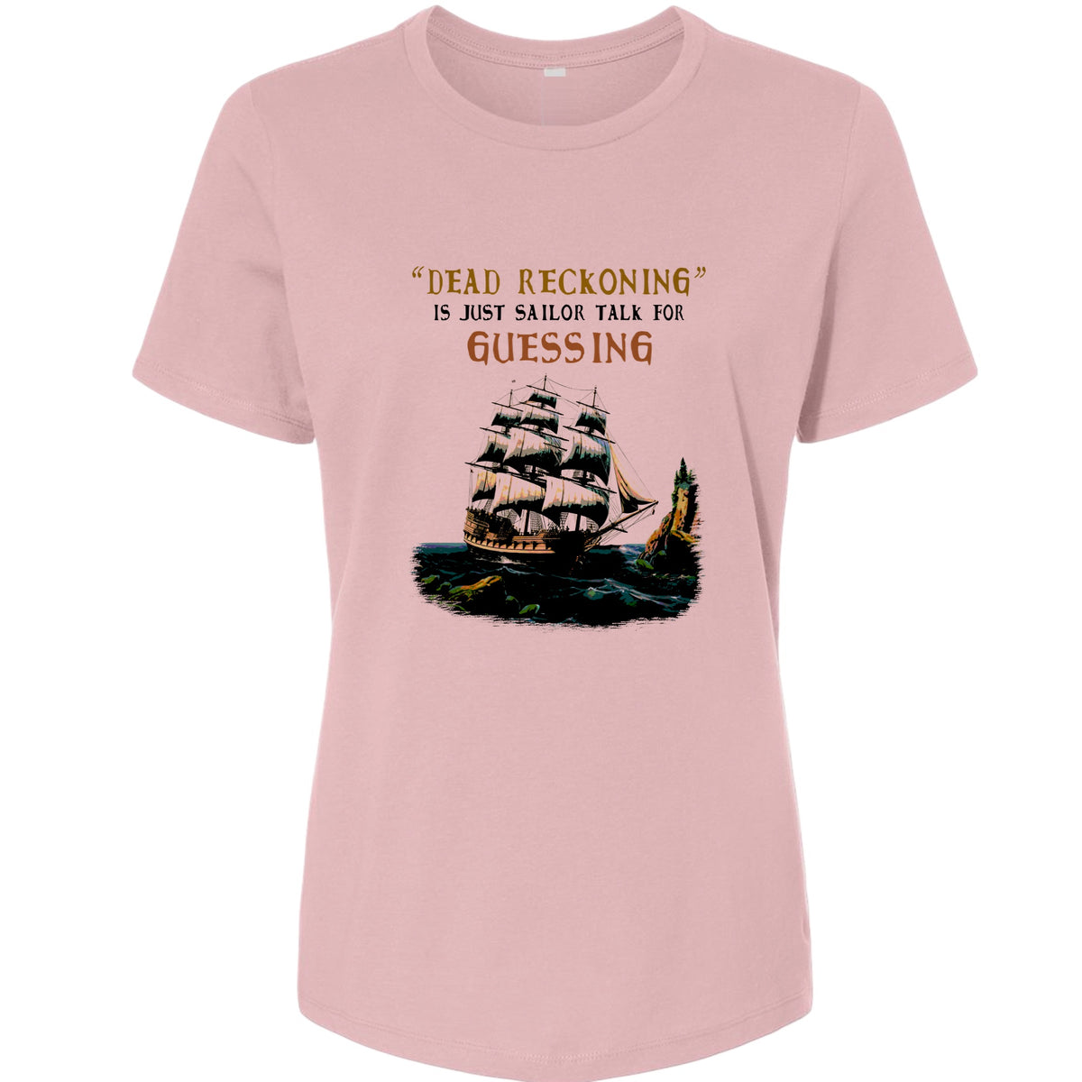 Dead Reckoning Sailor Women's T-Shirt