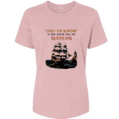 Dead Reckoning Sailor Women's T-Shirt