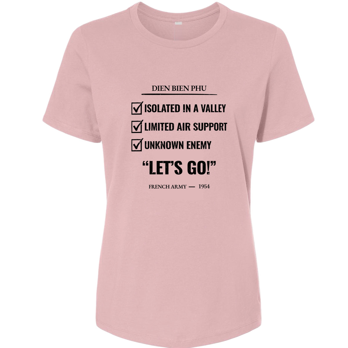 Dien Bien Phu Women's T-Shirt