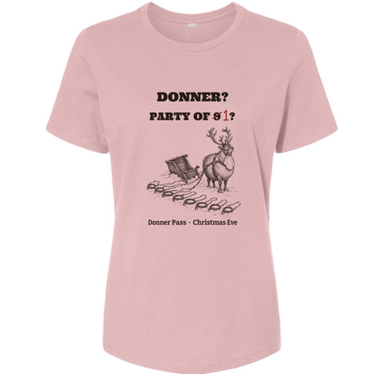Donner Reindeer Party Of One Women's T-Shirt
