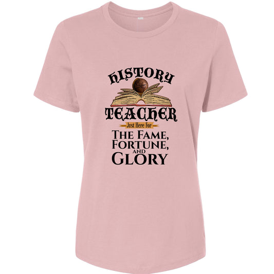 Fame Fortune Glory Women's T-Shirt