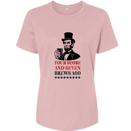Four Score and Seven Brews Ago Women's T-Shirt