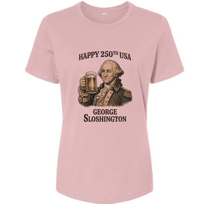 George Sloshington 250th Women's T-Shirt