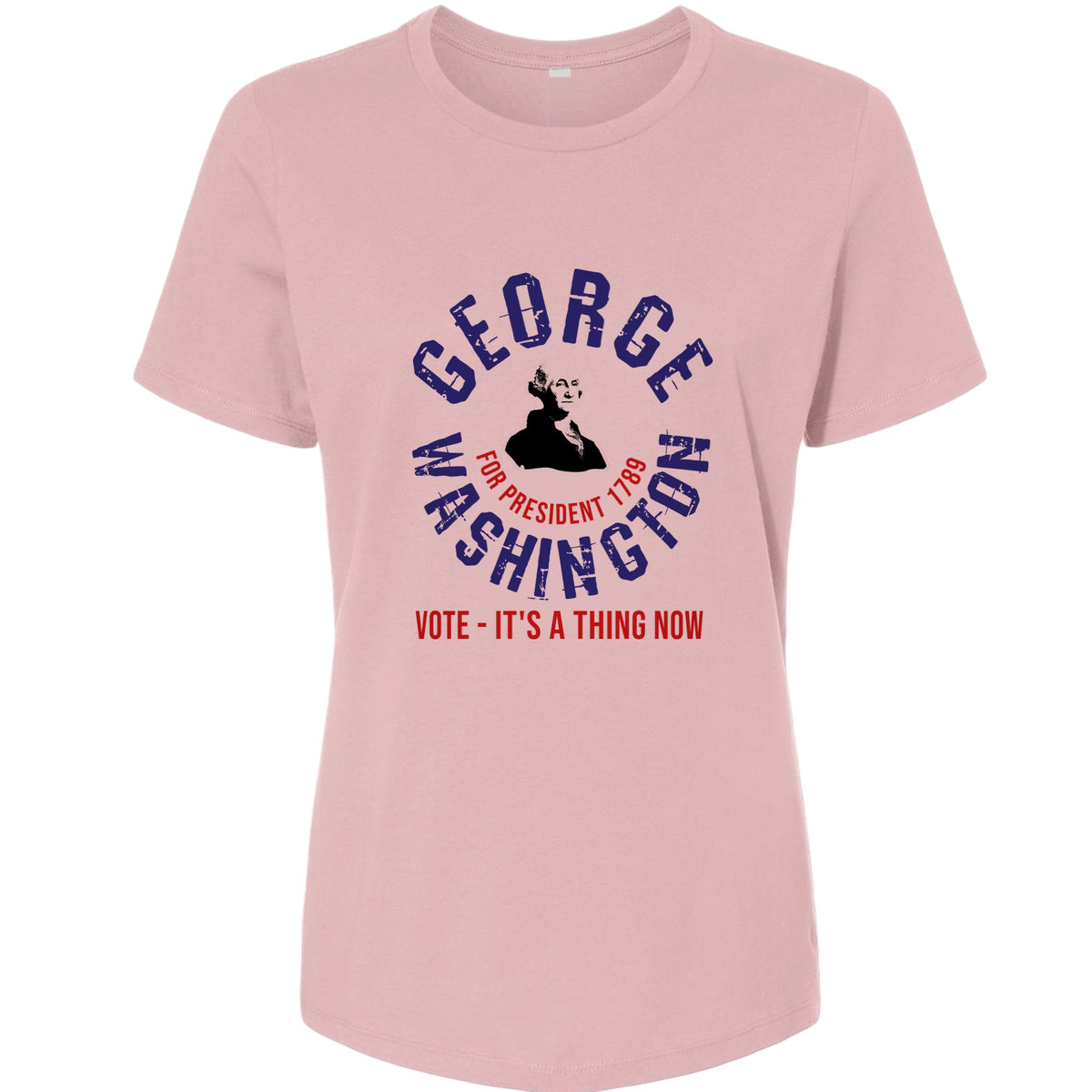 George Washington For President Women's T-Shirt