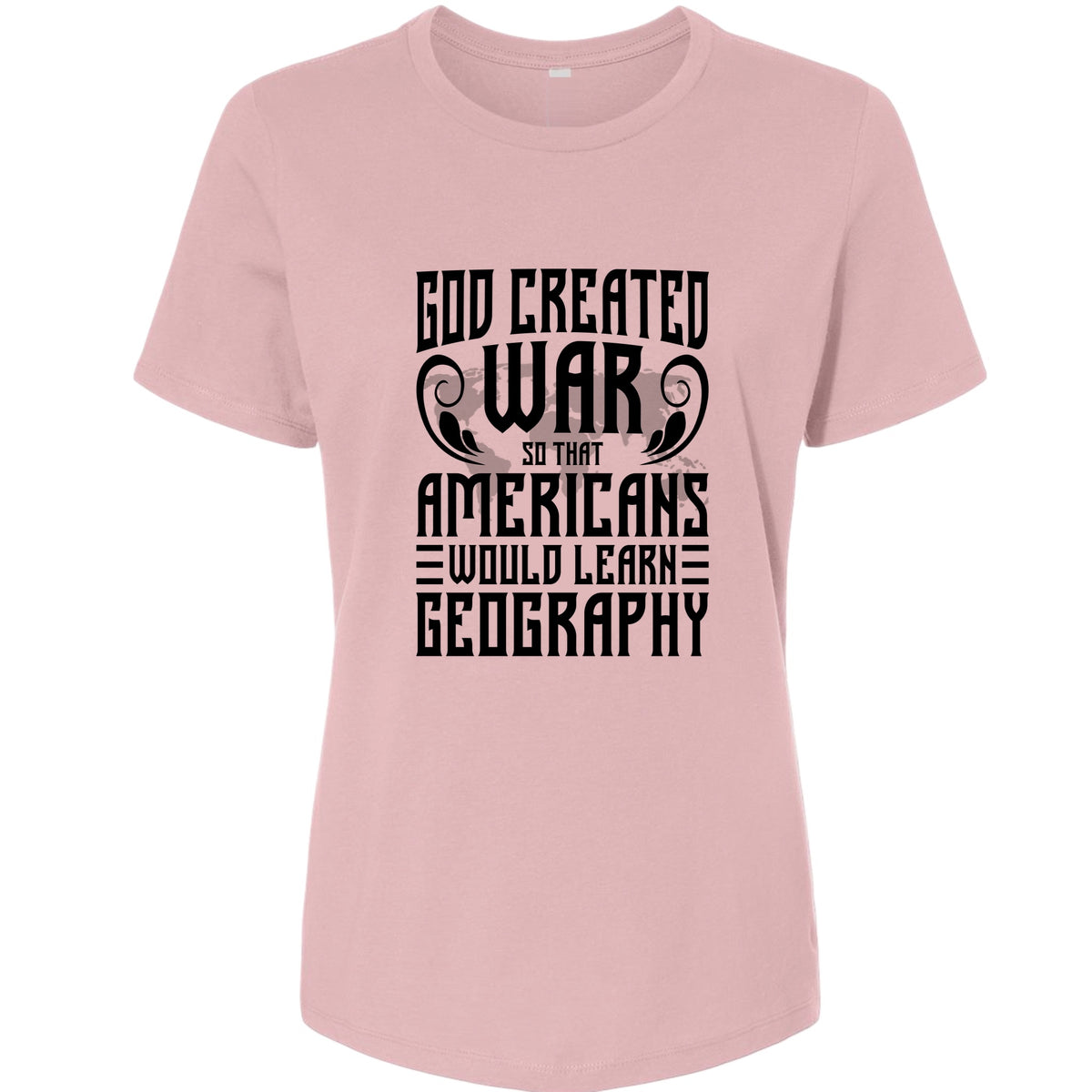 God Created War Women's T-Shirt