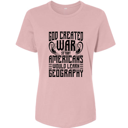 God Created War Women's T-Shirt