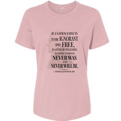 Ignorant and Free Women's T-Shirt