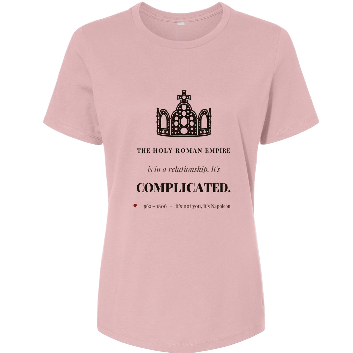 Its Complicated Women's T-Shirt