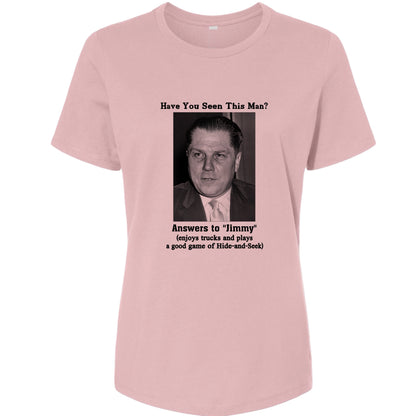 Jimmy Hoffa Women's T-Shirt