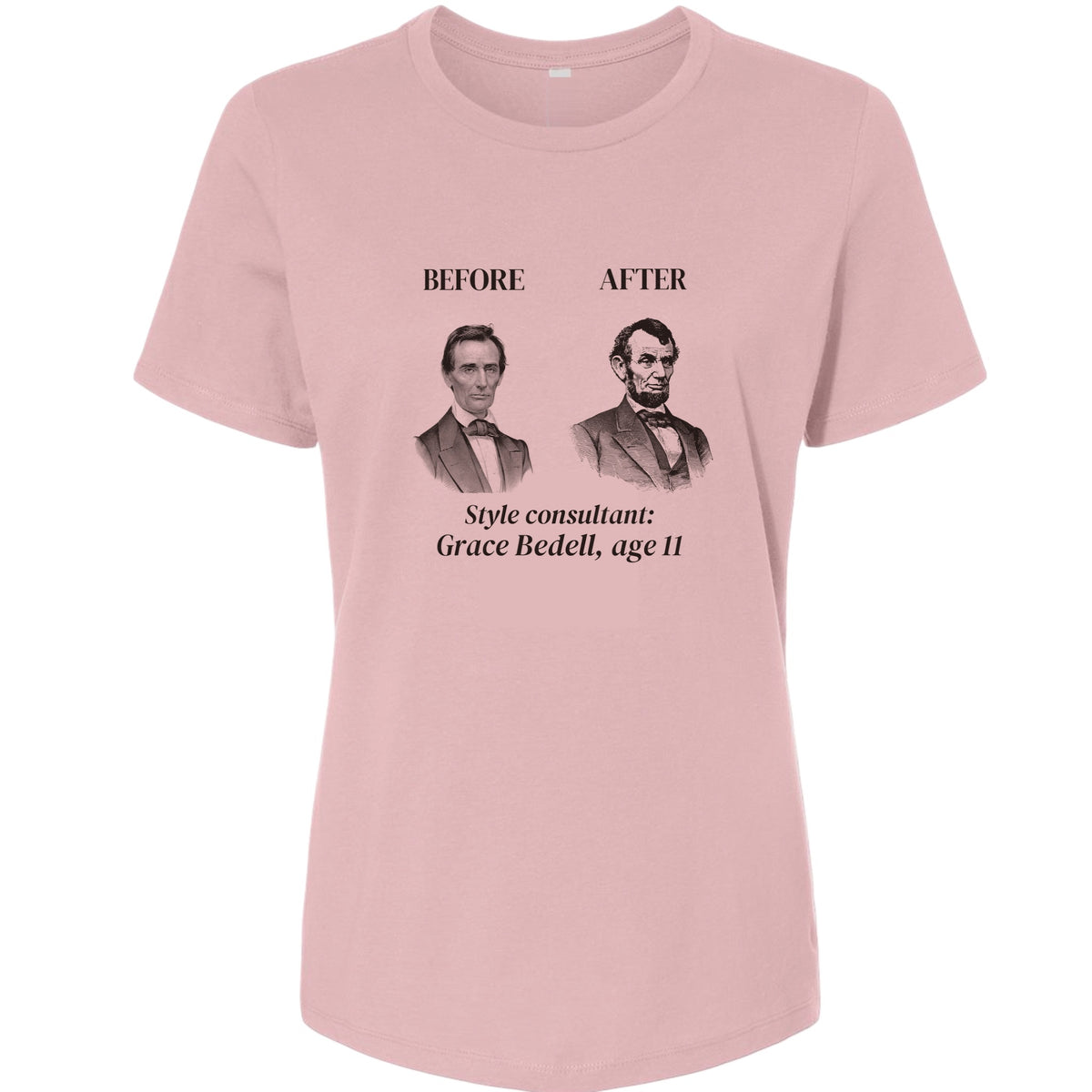 Lincoln Style Consultant Grace Bedell Women's T-Shirt