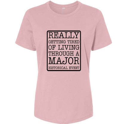 Major Historical Event Women's T-Shirt