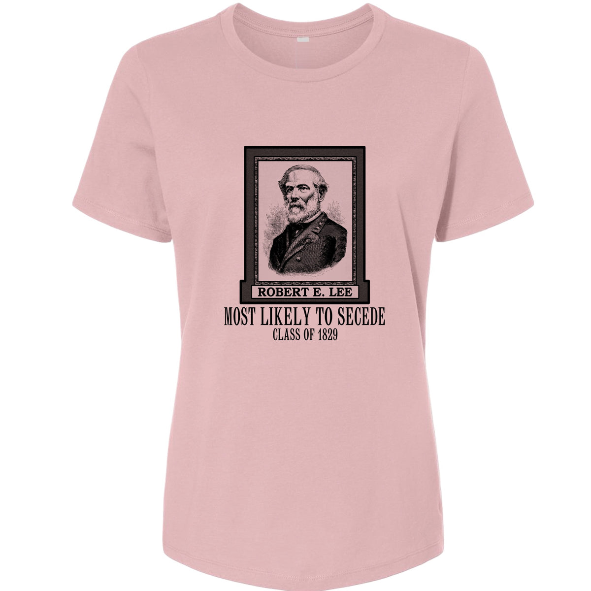 Most Likely to Secede Women's T-Shirt