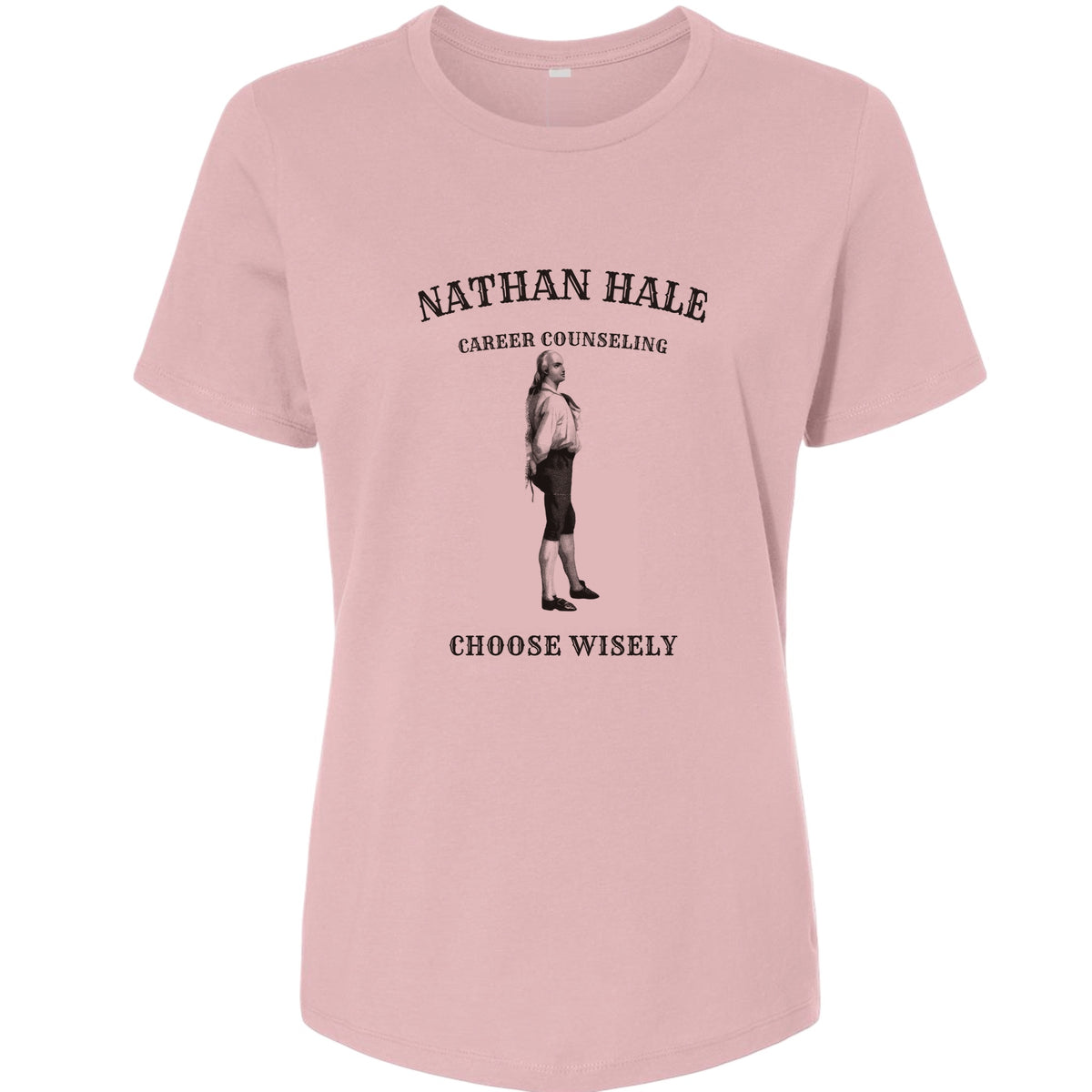 Nathan Hale Career Counseling Women's T-Shirt