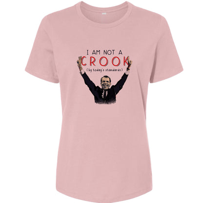 Not a Crook Women's T-Shirt