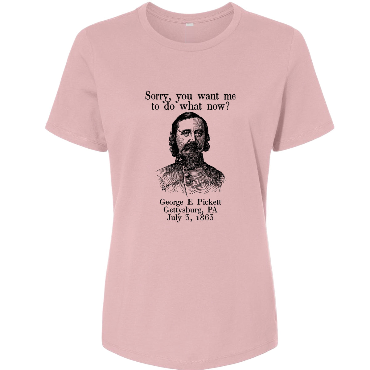 Pickett Do What Now Women's T-Shirt
