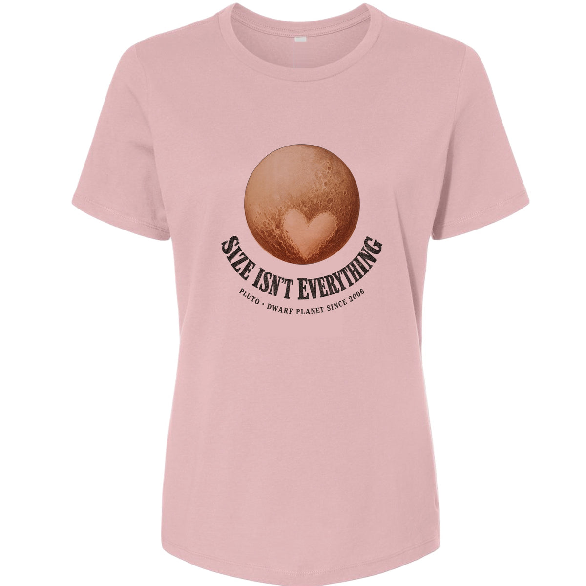 Pluto Size Isn't Everything Women's T-Shirt