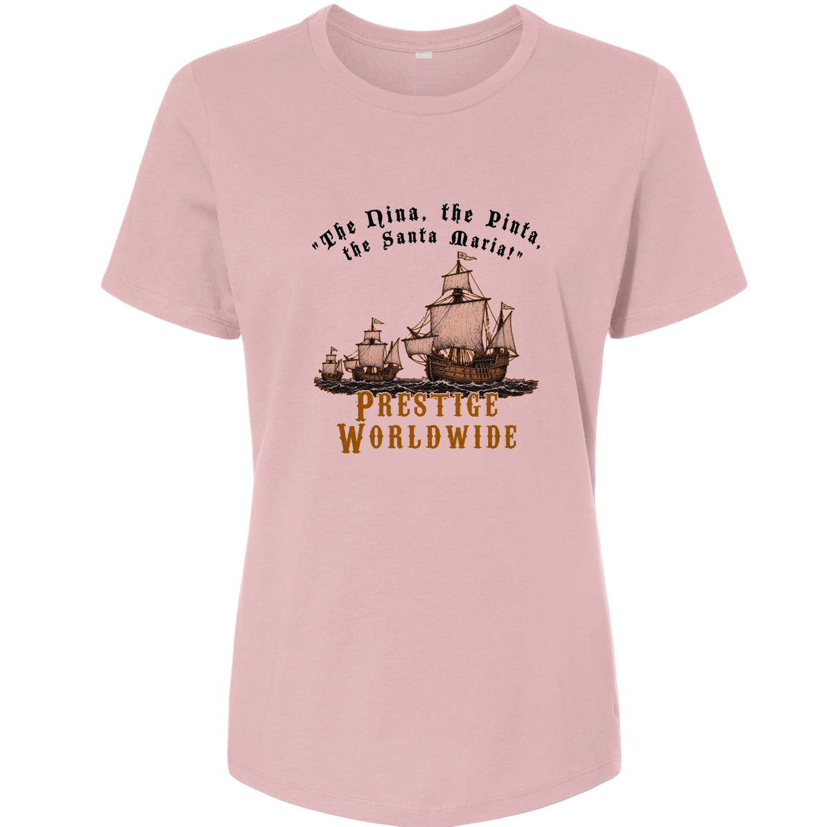 Prestige Worldwide Women's T-Shirt
