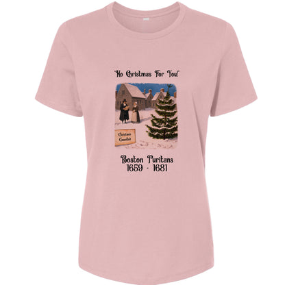 Puritans Banned Xmas Boston Women's T-Shirt