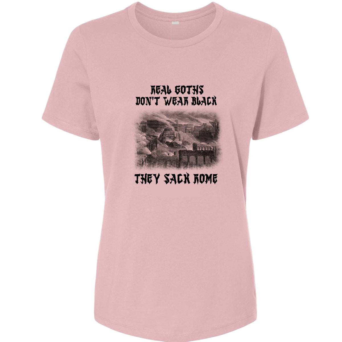 Real Goths Women's T-Shirt