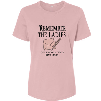 Remember The Ladies Women's T-Shirt