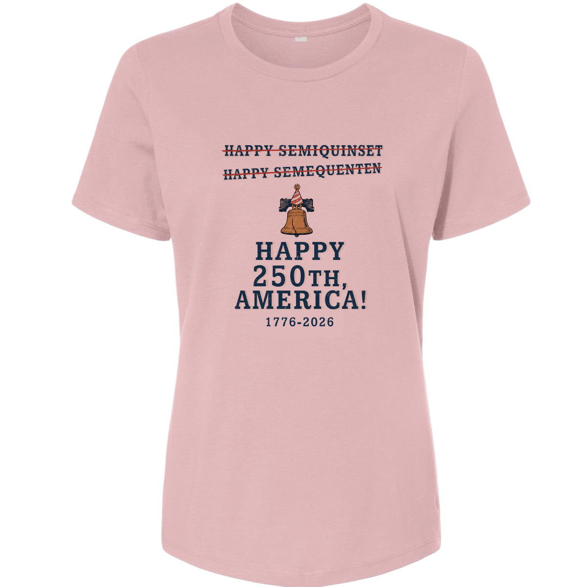Semiquincentennial Spelling Women's T-Shirt