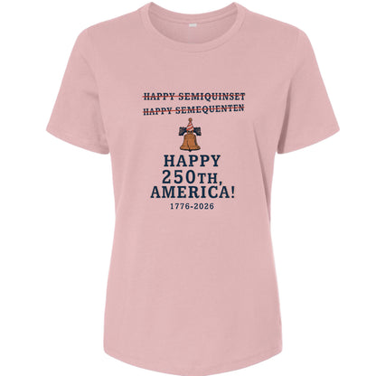 Semiquincentennial Spelling Women's T-Shirt