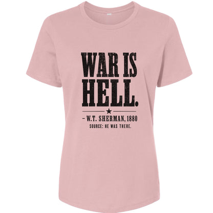 Sherman War Is Hell Women's T-Shirt