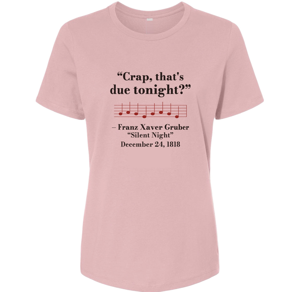Silent Night Due Tonight Gruber 1818 Women's T-Shirt