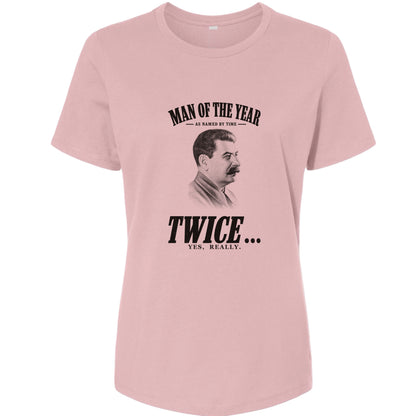 Stalin Man Of The Year Twice Women's T-Shirt