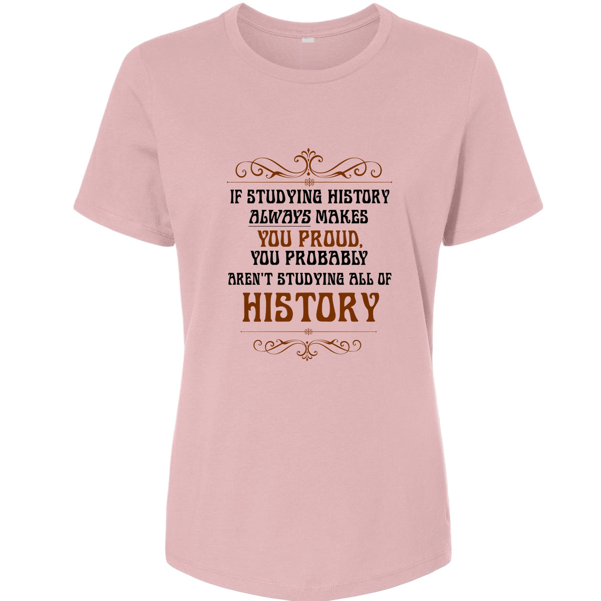 Studying History Women's T-Shirt