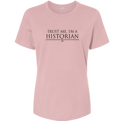 Trust Me Women's T-Shirt