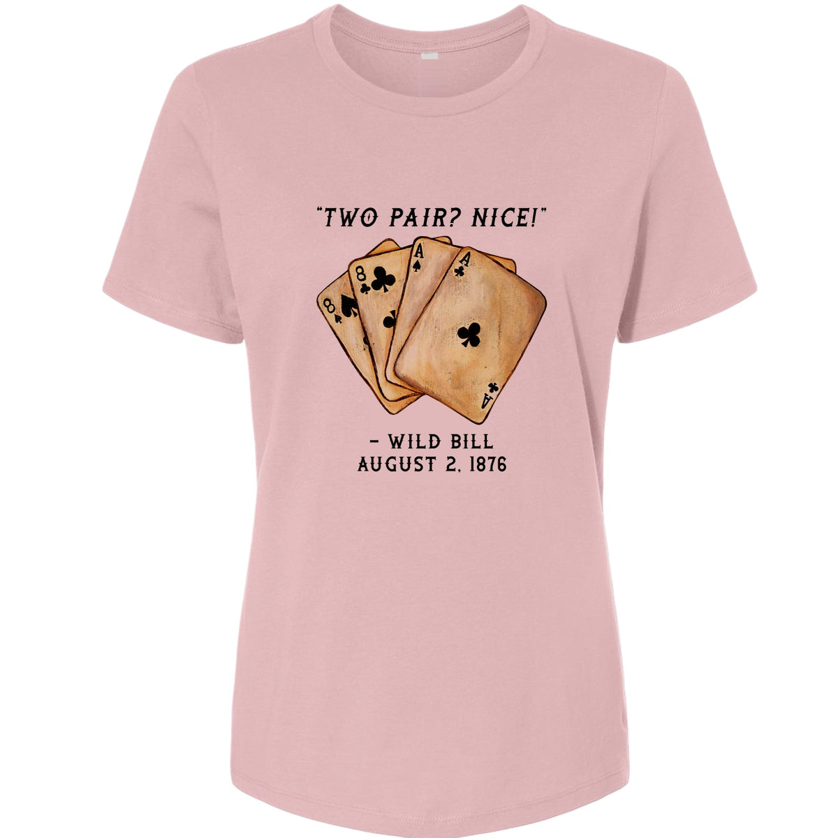 Two Pair Women's T-Shirt