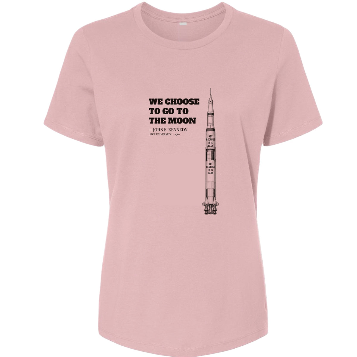 We Choose To Go To The Moon Women's T-Shirt