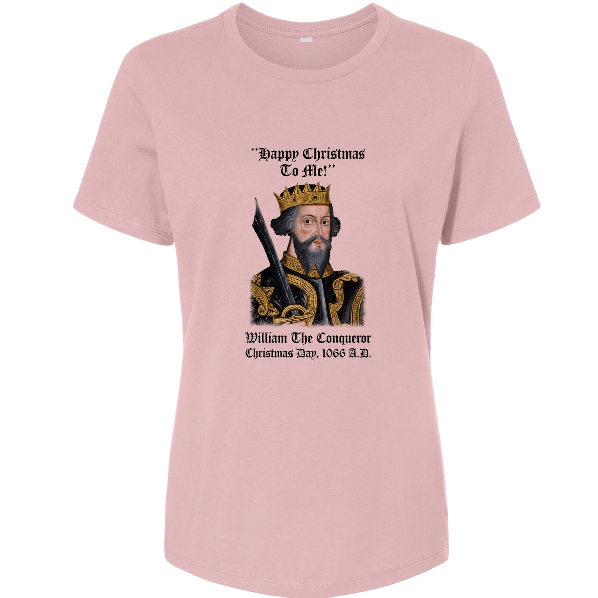 William the Conqueror Crowned Women's T-Shirt