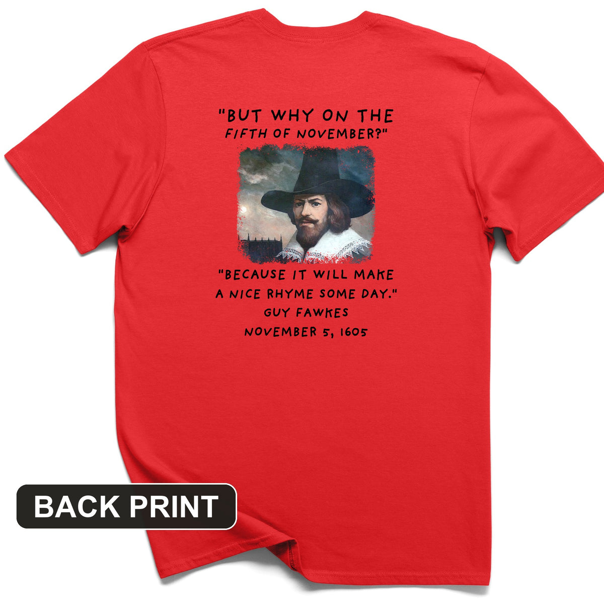 The 5th Of November Back Print T-Shirt