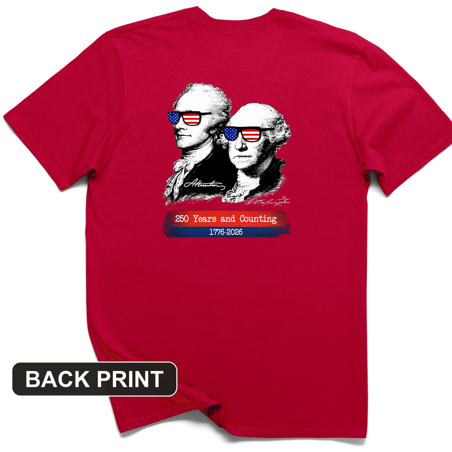 250 Years and Counting Back Print T-Shirt
