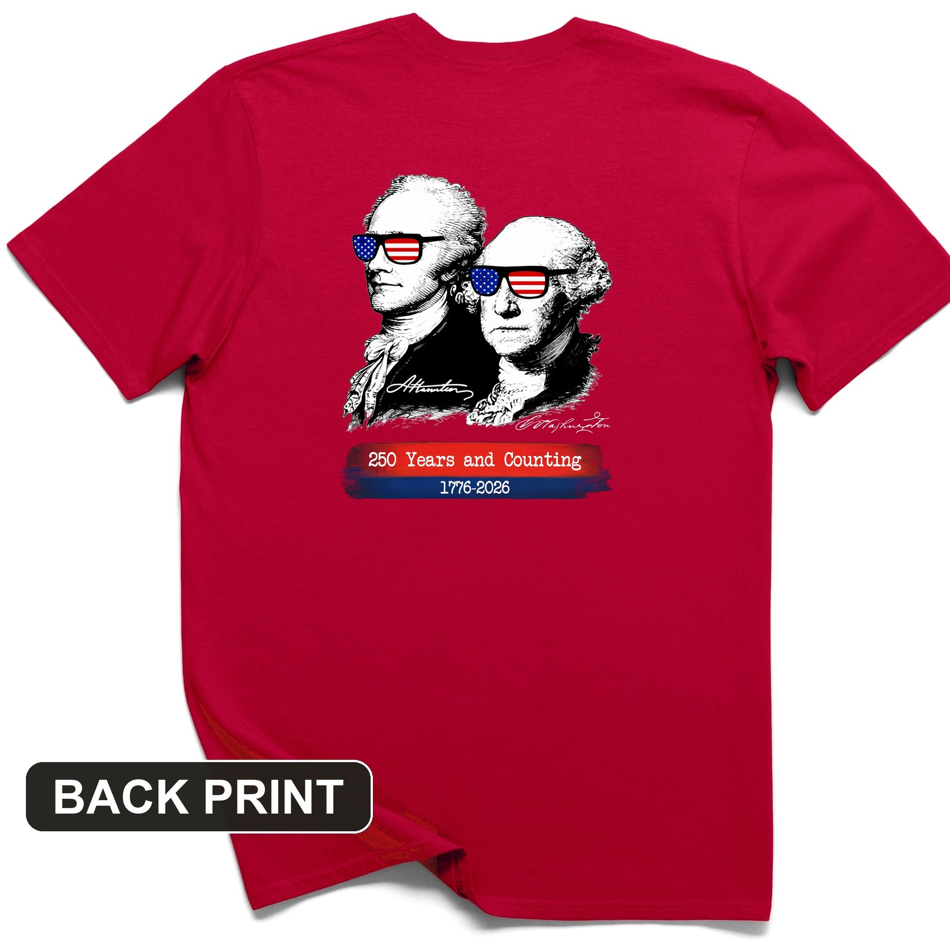250 Years and Counting Back Print T-Shirt