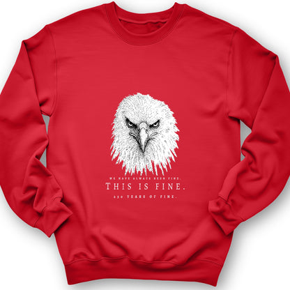 250 Years of Fine Sweatshirt