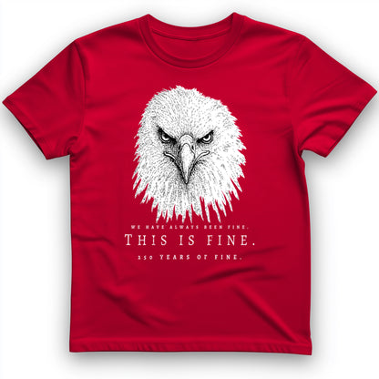 250 Years of Fine T-Shirt
