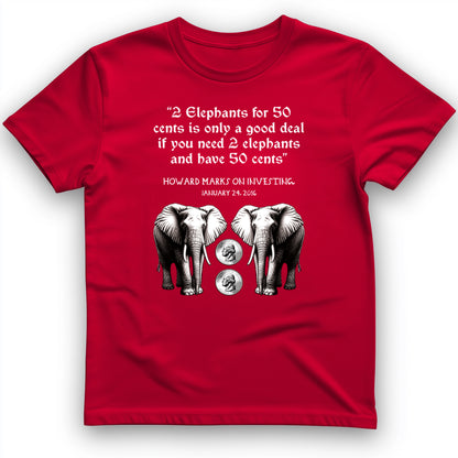 2 Elephants for 50 Cents T-Shirt