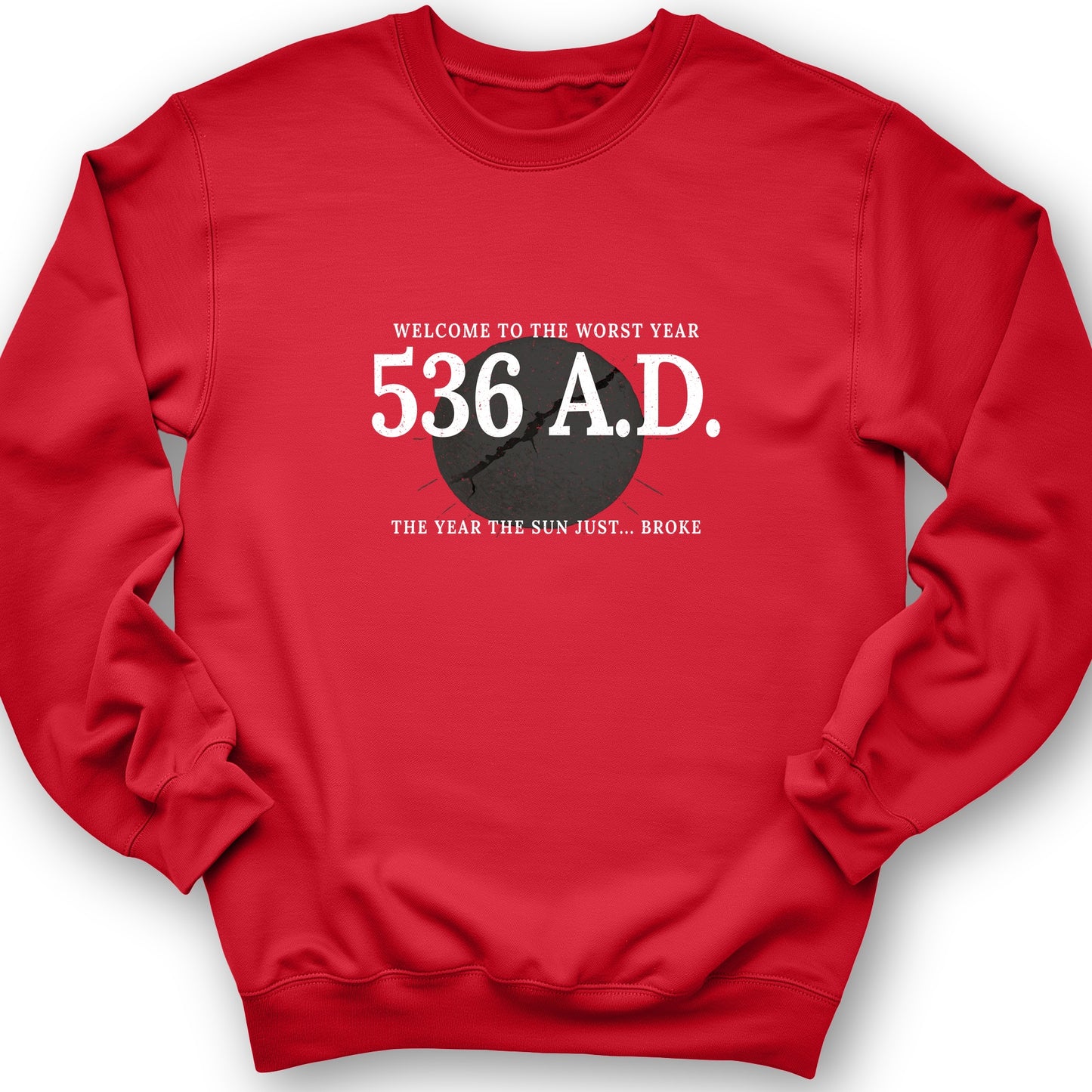 536 AD Sweatshirt