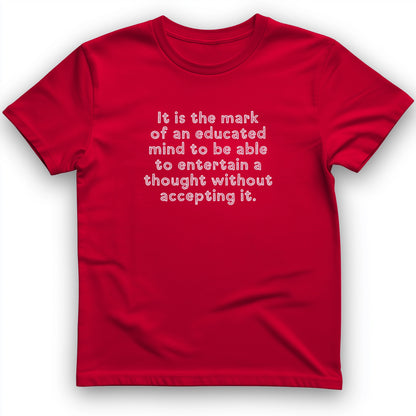 An Educated Mind T-Shirt