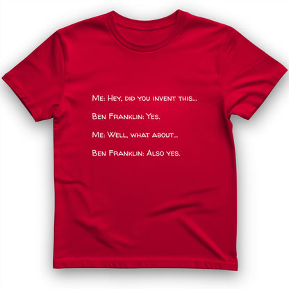 Ben Franklin Inventor T-Shirt