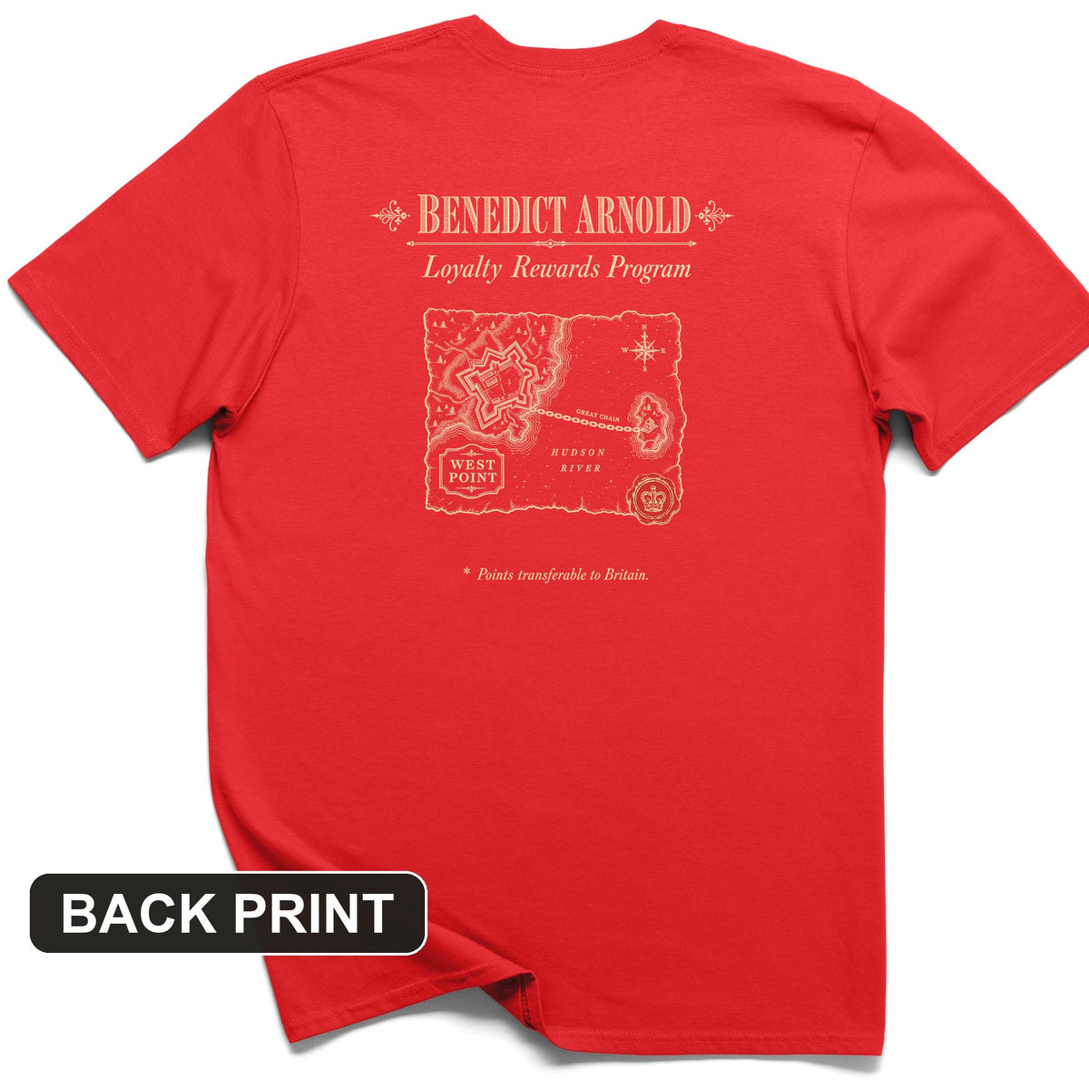 Benedict Arnold Loyalty Rewards Program Back Print T-Shirt