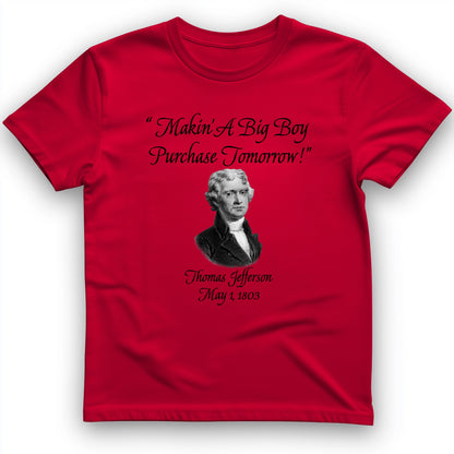 Big Boy Purchase T-Shirt